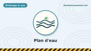 Aménager un plan d’eau sur son terrain : bassin, mare ou étang