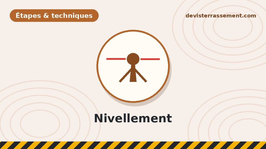 Nivellement de terrain : techniques, engins et tolérances d’un travail de pro